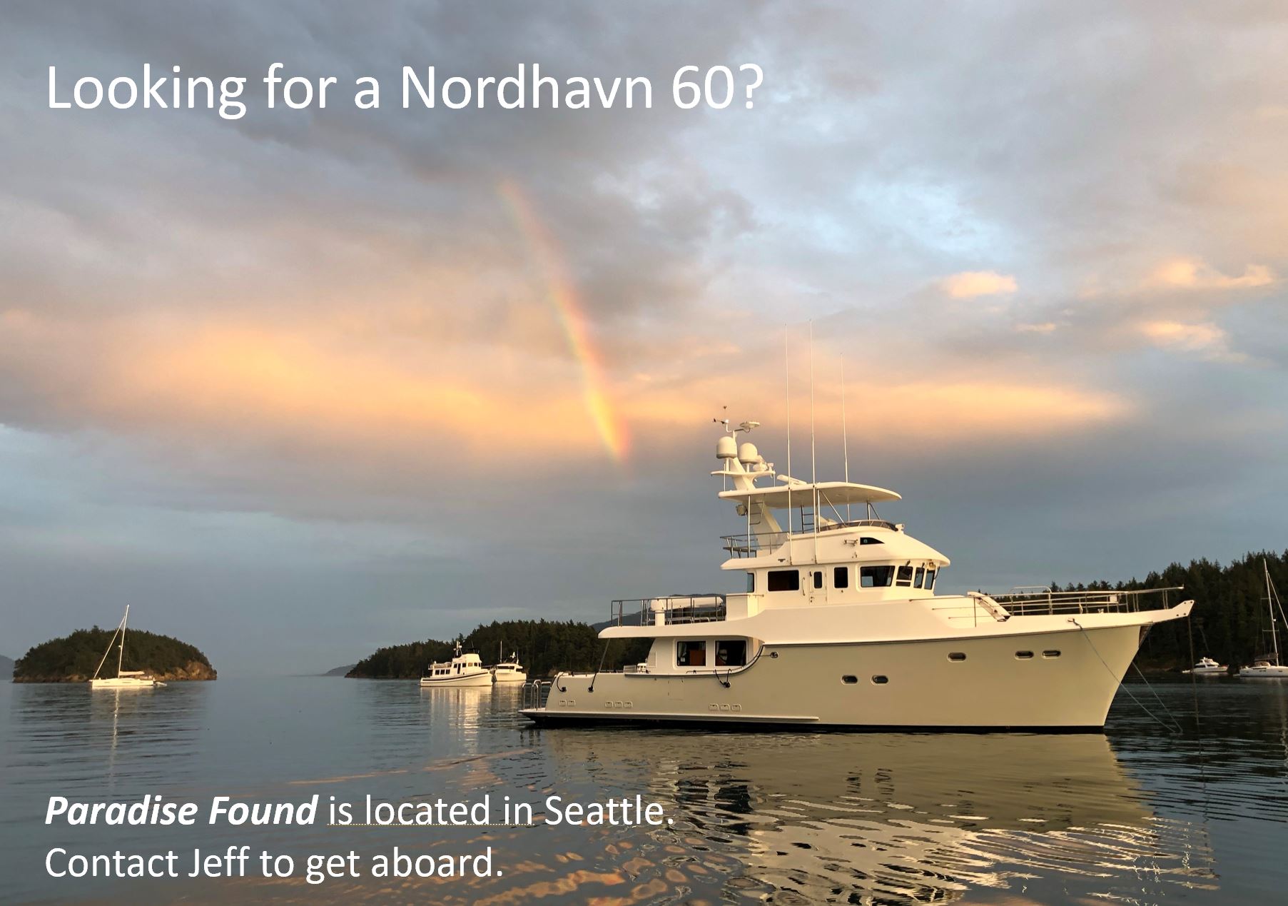 Looking for a Nordhavn 60?