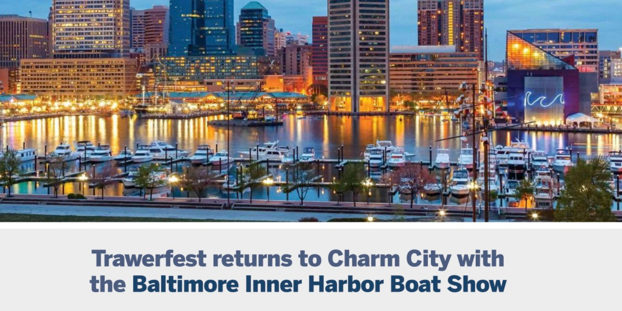 Baltimore TrawlerFest 2021